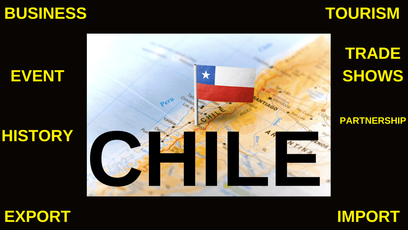 CHILE ECONOMY BUSINESS AND EVENTS CHILE ECONOMY BUSINESS AND EVENTS