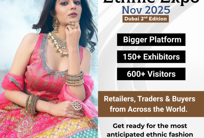 Indian Ethnic Expo 2nd Edition Nov 2025 Dubai