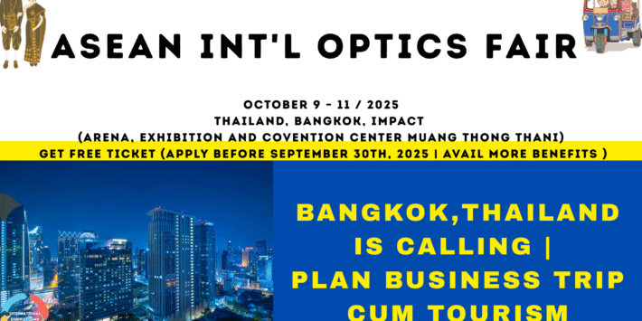 ASEAN Int’l Optics Fair Bangkok 2025