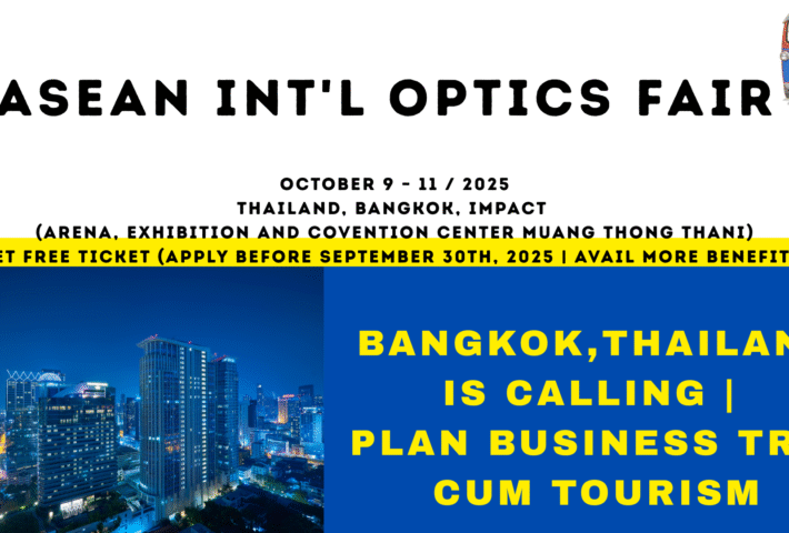 ASEAN Int’l Optics Fair Bangkok 2025