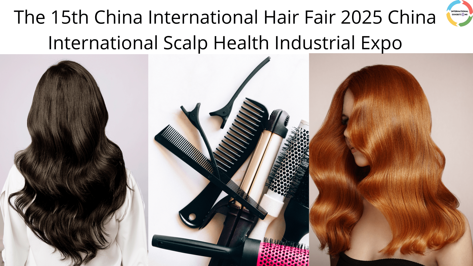 The 15th China International Hair Fair