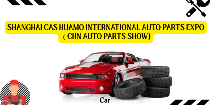 Shanghai CAS Huamo International Auto Parts Expo 2025