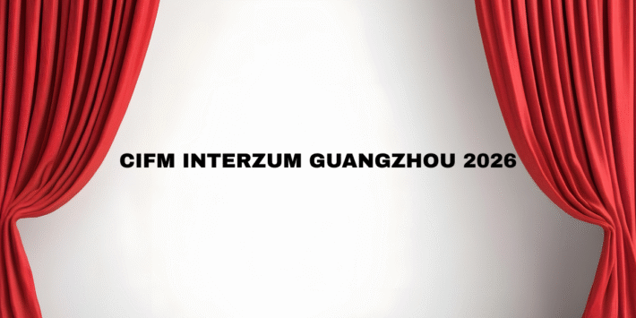 CIFM interzum guangzhou 2026