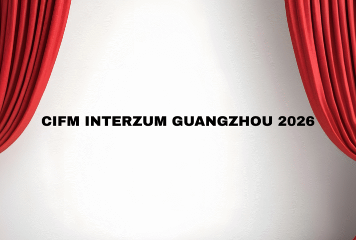 CIFM interzum guangzhou 2026