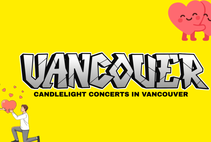 Candlelight Concerts in Vancouver