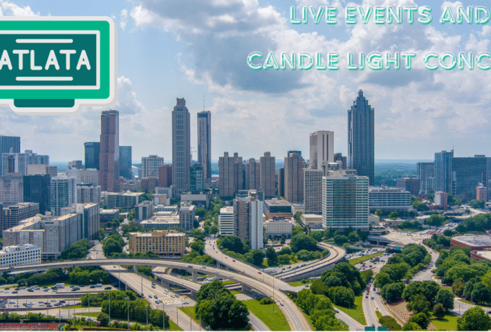 Live Events and Candlelight Concert Venues in Atlanta United States – Buy Tickets