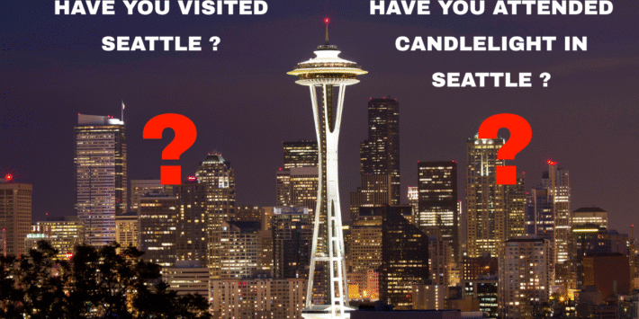 Live Events and Candlelight Concert Venues in Seattle United States – Buy Tickets