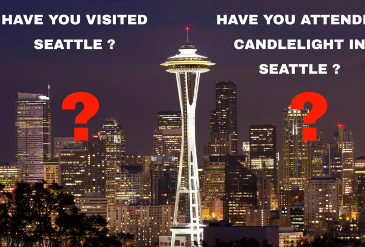 Live Events and Candlelight Concert Venues in Seattle United States – Buy Tickets