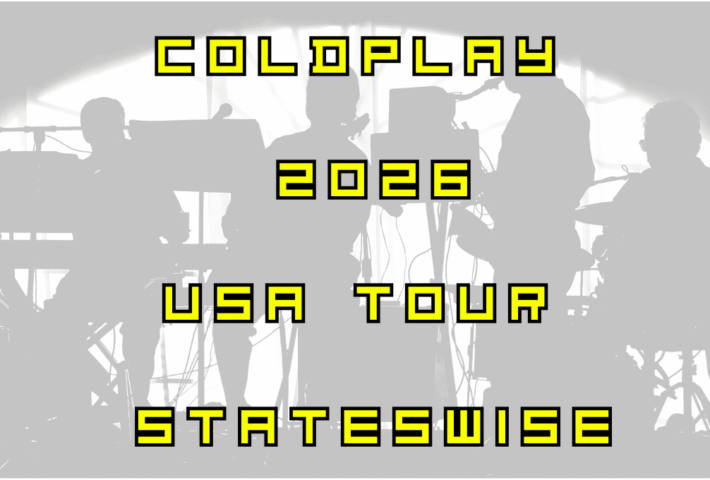 Coldplay 2026 USA Tour — Stateswise