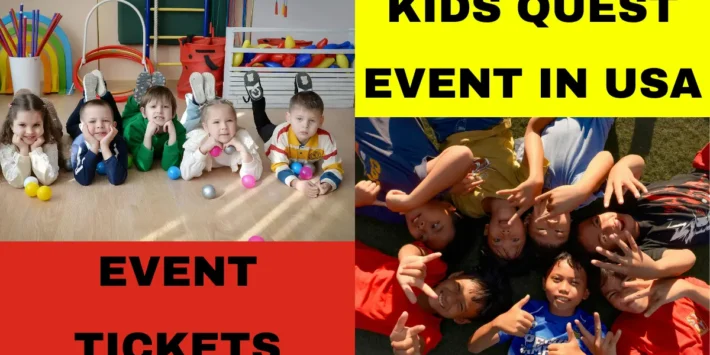 Kids Quest Events in USA – Family Activities Childcare Entertainment and Ticket Booking Guide 2026