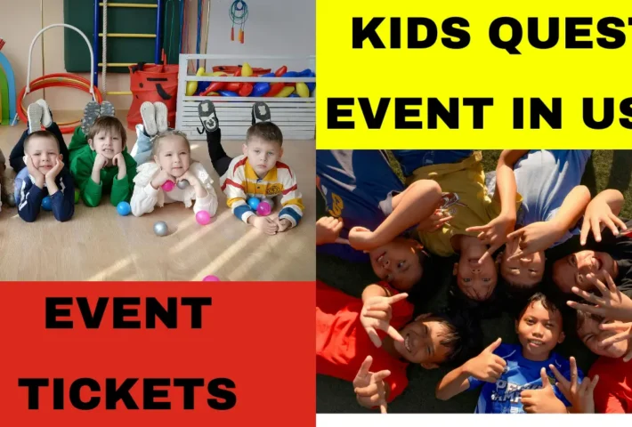 Kids Quest Events in USA – Family Activities Childcare Entertainment and Ticket Booking Guide 2026