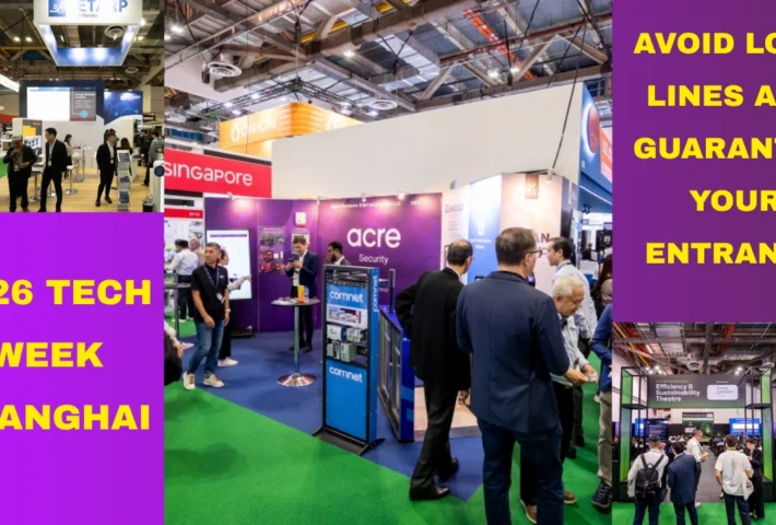 2026 Tech Week Shanghai The Last Chance for Free Registration Do not Wait in Line for 3 Hours