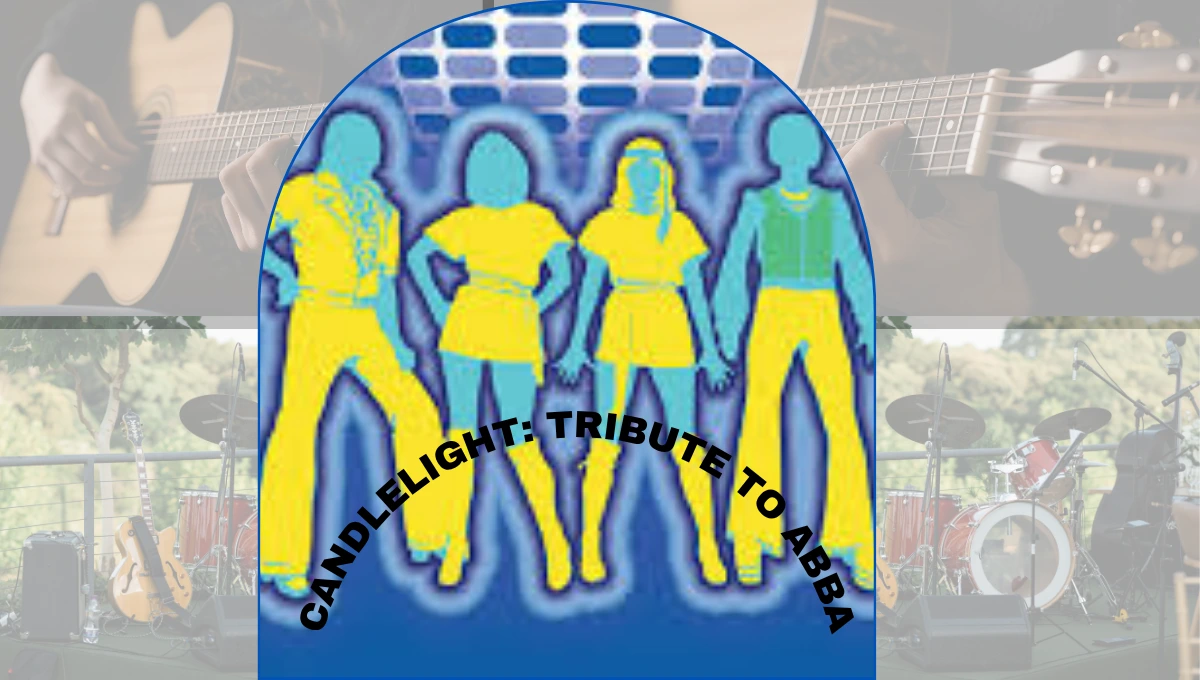 Candlelight Concerts USA 2026 Tribute to ABBA – Get Tickets for the Most Viral ABBA Candlelight Experience