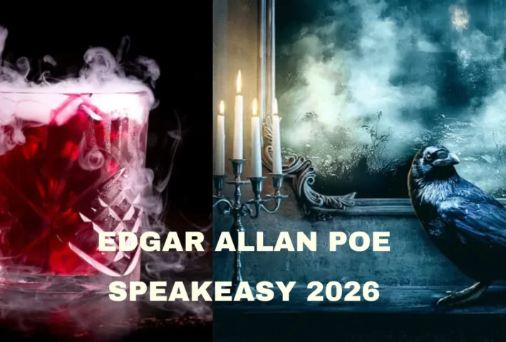 Edgar Allan Poe Speakeasy 2026: Immersive Cocktail Experience and Chapter Two Tour Dates