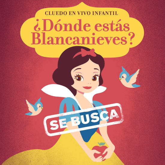 Cluedo en vivo infantil ¿Dónde estás Blancanieves?