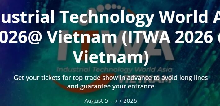 Industrial Technology World Asia 2026 Vietnam (ITWA 2026)