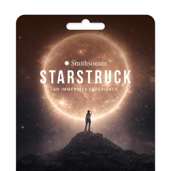 Smithsonian Starstruck: An Immersive Experience – Gift Card