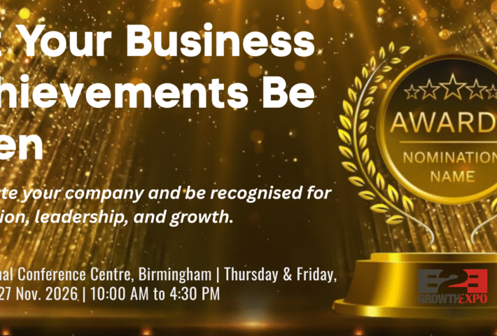 Business Growth Expo 2026 | Nominating Your Business For An Award