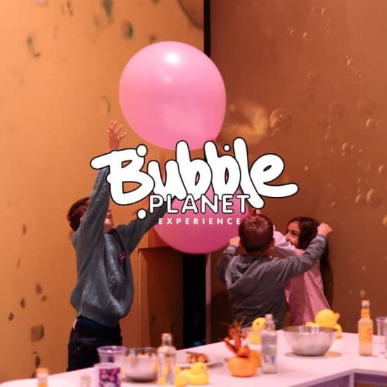 Bubble Planet: An Immersive Experience – Birthday