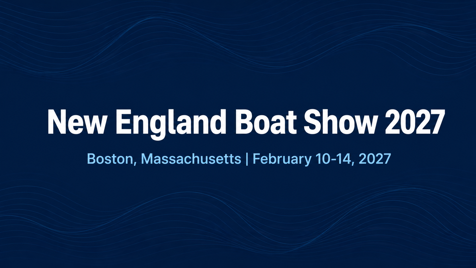 New England Boat Show 2027